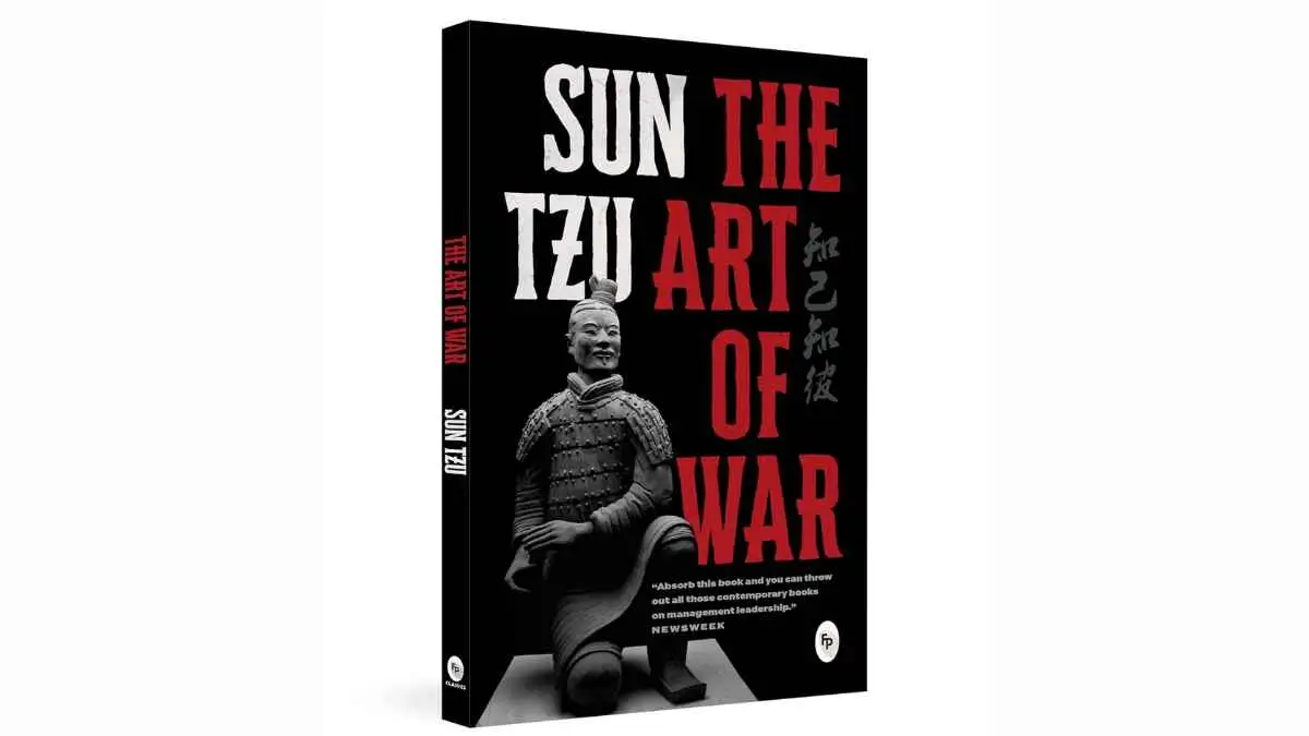 The Art of War by Sun Tzu An Enduring Guide to Strategy